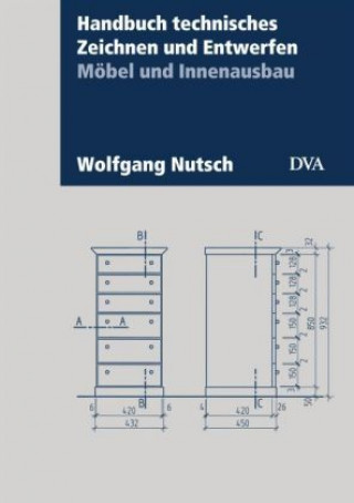 Knjiga Handbuch technisches Zeichnen und Entwerfen Wolfgang Nutsch