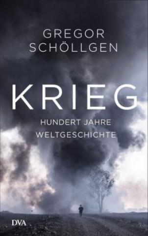 Kniha Krieg Gregor Schöllgen
