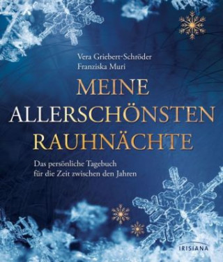 Könyv Meine allerschönsten Rauhnächte Vera Griebert-Schröder