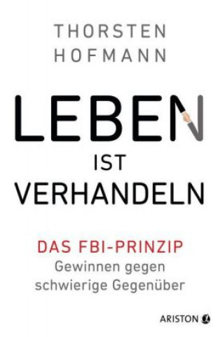 Книга Das FBI-Prinzip Thorsten Hofmann