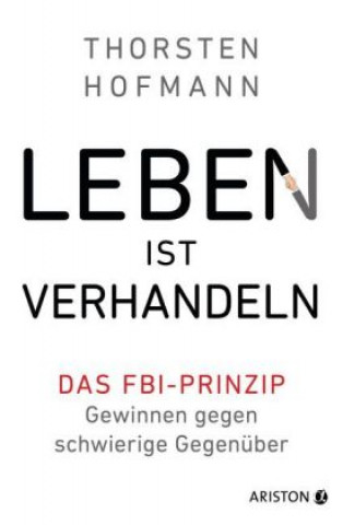 Książka Das FBI-Prinzip Thorsten Hofmann