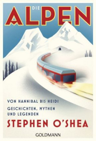 Könyv Die Alpen Stephen O'Shea