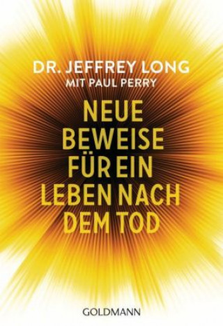 Книга Neue Beweise für ein Leben nach dem Tod Jeffrey Long