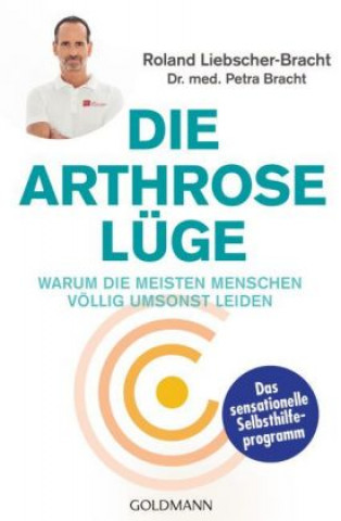Knjiga Die Arthrose-Lüge Petra Bracht