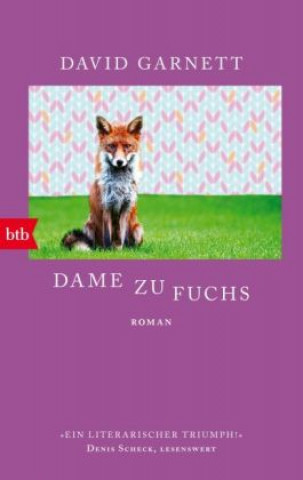 Livre Dame zu Fuchs David Garnett