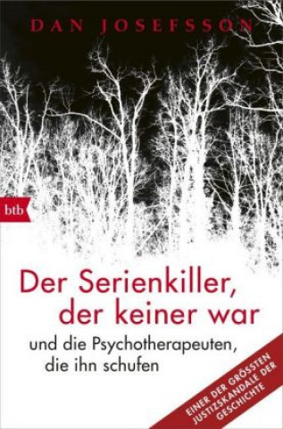 Kniha Der Serienkiller, der keiner war Dan Josefsson