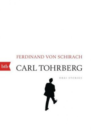 Kniha Carl Tohrberg Ferdinand von Schirach