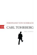 Könyv Carl Tohrberg Ferdinand von Schirach
