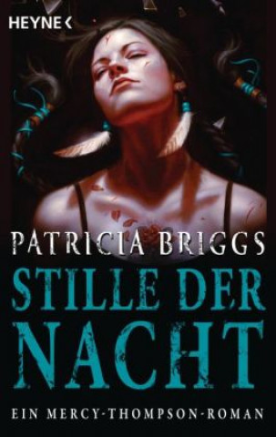 Kniha Stille der Nacht Patricia Briggs