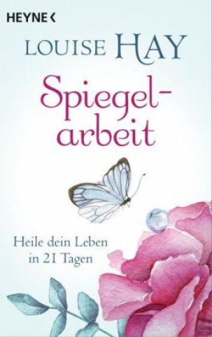 Kniha Spiegelarbeit Louise Hay