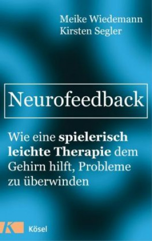 Kniha Neurofeedback Meike Wiedemann