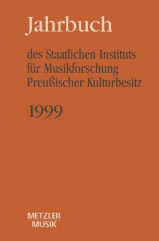 Carte Jahrbuch des Staatlichen Instituts fur Musikforschung (SIM) Preuischer Kulturbesitz Günter Wagner