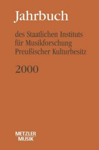 Carte Jahrbuch des Staatlichen Instituts fur Musikforschung (SIM) Preuischer Kulturbesitz Günter Wagner