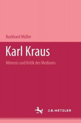 Könyv Karl Kraus Burkhard Muller