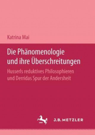 Carte Die Phanomenologie und ihre Uberschreitungen Katharina Mai