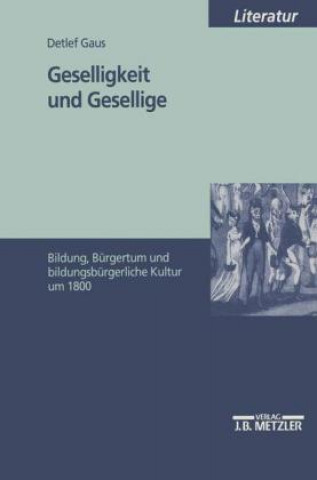 Knjiga Geselligkeit und Gesellige Detlef Gaus