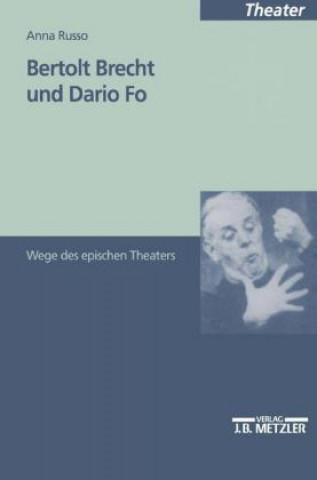 Książka Bertolt Brecht und Dario Fo Anna Russo