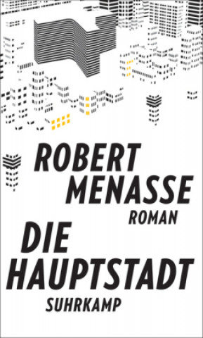 Knjiga Die Hauptstadt Robert Menasse