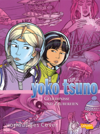 Könyv Yoko Tsuno Sammelband 09. Geheimnisse und böser Zauber Roger Leloup
