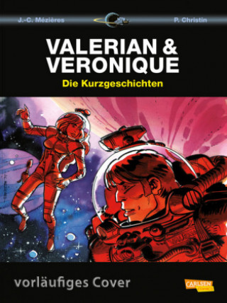 Książka Valerian und Veronique Gesamtausgabe 08 Pierre Christin