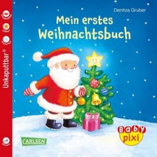 Kniha Baby Pixi (unkaputtbar) 48: VE 5 Mein erstes Weihnachtsbuch Denitza Gruber