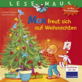 Könyv LESEMAUS 130: Max freut sich auf Weihnachten Christian Tielmann