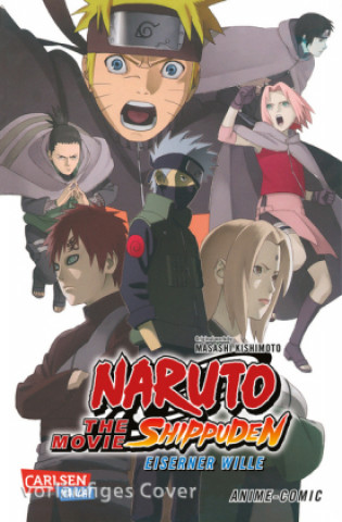 Carte Naruto the Movie: Shippuden - Die Erben des Willens des Feuers Masashi Kishimoto