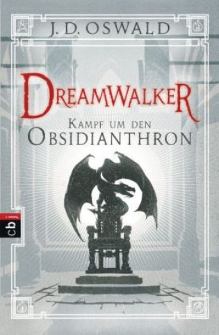 Carte Dreamwalker - Kampf um den Obsidianthron James Oswald