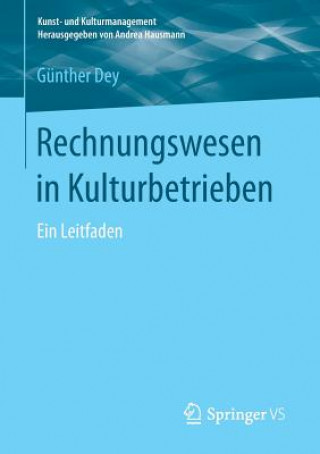 Buch Rechnungswesen in Kulturbetrieben Gunther Dey