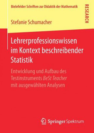 Könyv Lehrerprofessionswissen Im Kontext Beschreibender Statistik Stefanie Schumacher