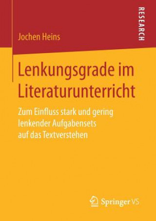Könyv Lenkungsgrade Im Literaturunterricht Jochen Heins