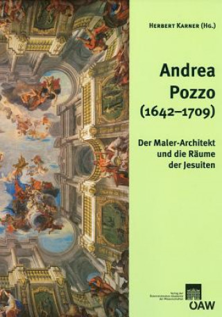 Книга Andrea Pozzo (1642-1709) Herbert Karner