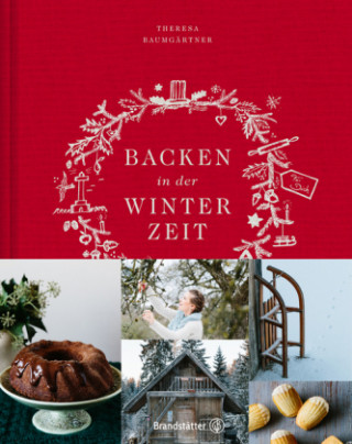 Книга Backen in der Winterzeit Theresa Baumgärtner