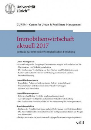 Carte Immobilienwirtschaft aktuell 2017 CUREM Center for Urban & Real Estate Management - Zurich