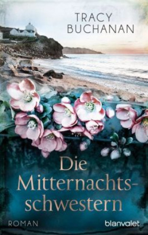 Carte Die Mitternachtsschwestern Tracy Buchanan