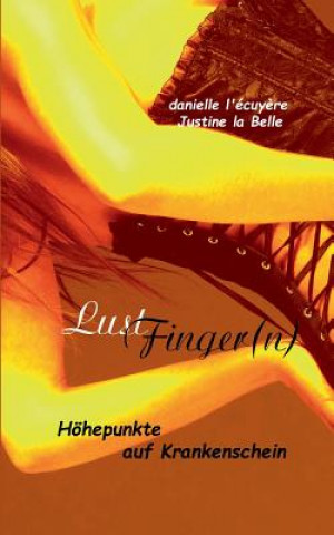 Kniha LustFingern(n) Justine La Belle