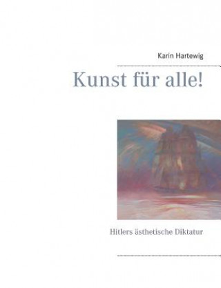Книга Kunst fur alle! Karin Hartewig
