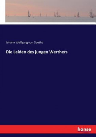 Knjiga Leiden des jungen Werthers Johann Wolfgang von Goethe