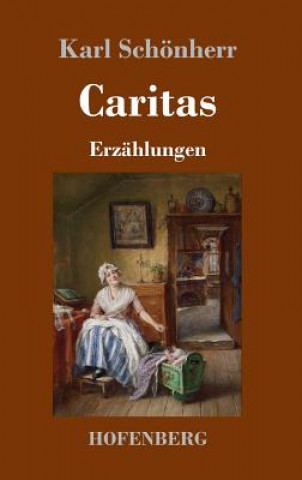 Book Caritas Karl Schonherr