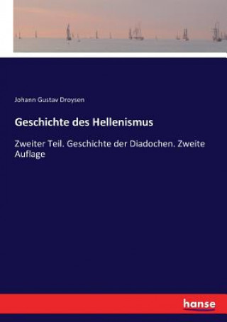 Książka Geschichte des Hellenismus Johann Gustav Droysen