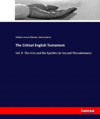 Kniha Critical English Testament William Lewery Blackley