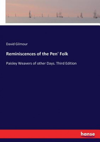 Carte Reminiscences of the Pen' Folk David Gilmour