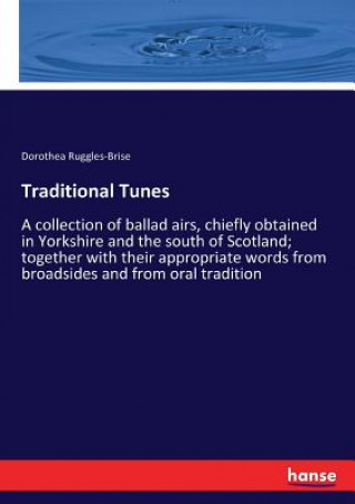 Kniha Traditional Tunes Dorothea Ruggles-Brise