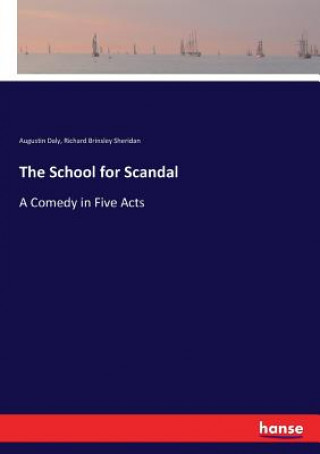 Libro School for Scandal Augustin Daly