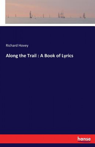 Libro Along the Trail Richard Hovey