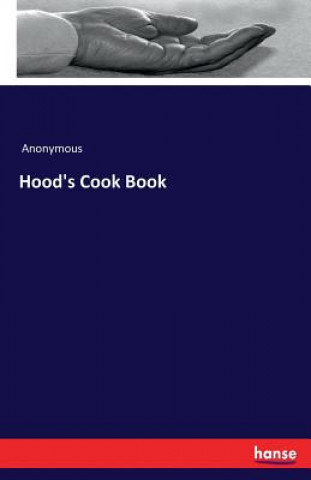 Carte Hood's Cook Book Anonymous