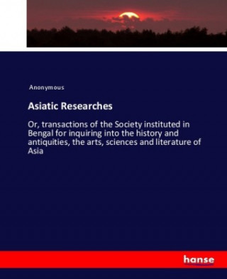 Книга Asiatic Researches James Payn