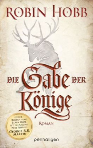 Kniha Die Gabe der Könige Robin Hobb