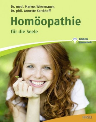 Könyv Homöopathie für die Seele Markus Wiesenauer
