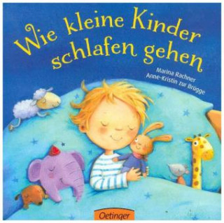 Книга Wie kleine Kinder schlafen gehen Anne-Kristin ZurBrügge